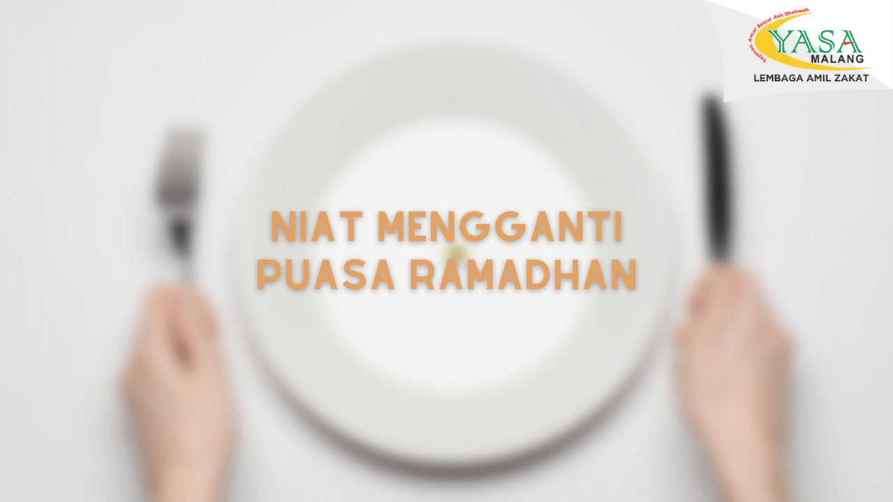 mengganti puasa ramadhan
