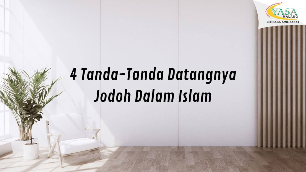 4 Tanda-Tanda Datangnya Jodoh Dalam Islam